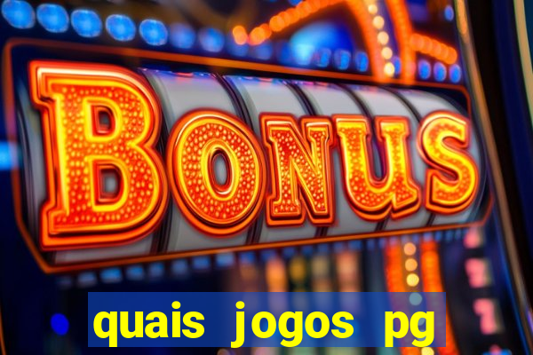 quais jogos pg estao pagando agora